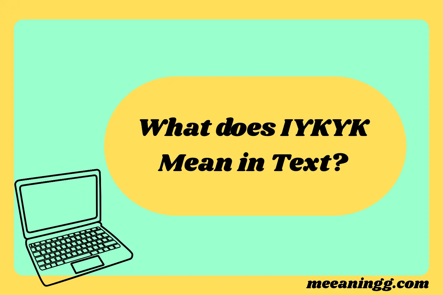 What Does IYKYK Mean in Text? Real Meaning, Examples & Social Media Use