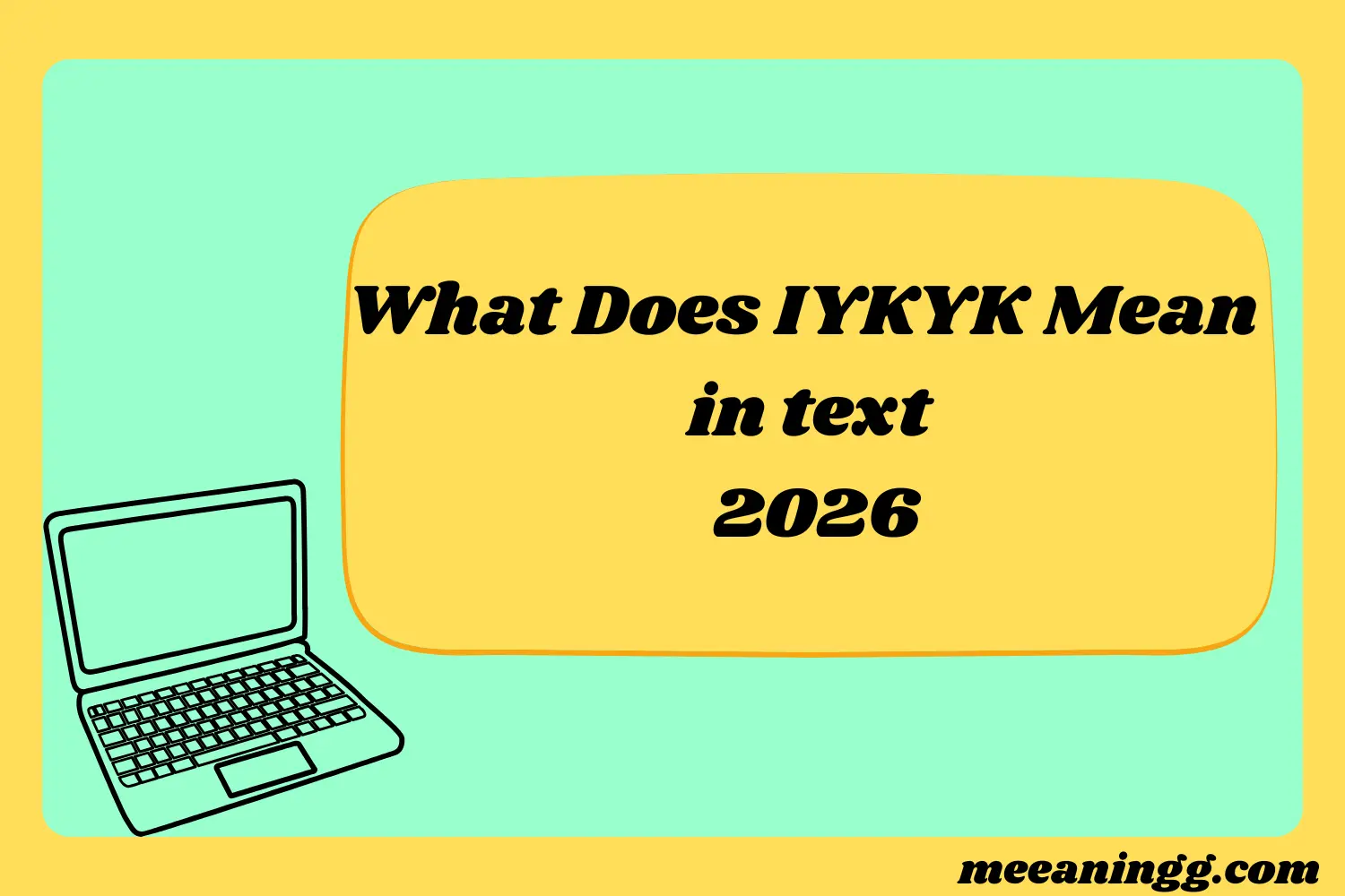What Does IYKYK Mean in Text