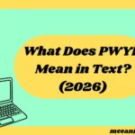 What Does PWYP Mean in Text? (2026)
