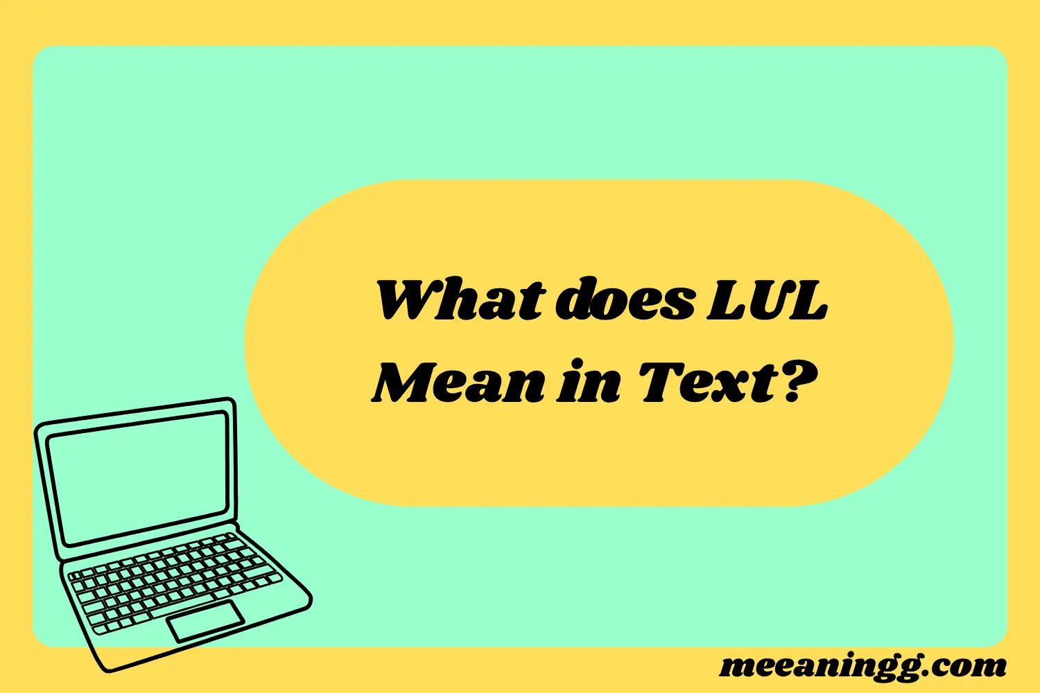 What Does LUL Mean in Text? Real Meaning, Examples & Social Media Use