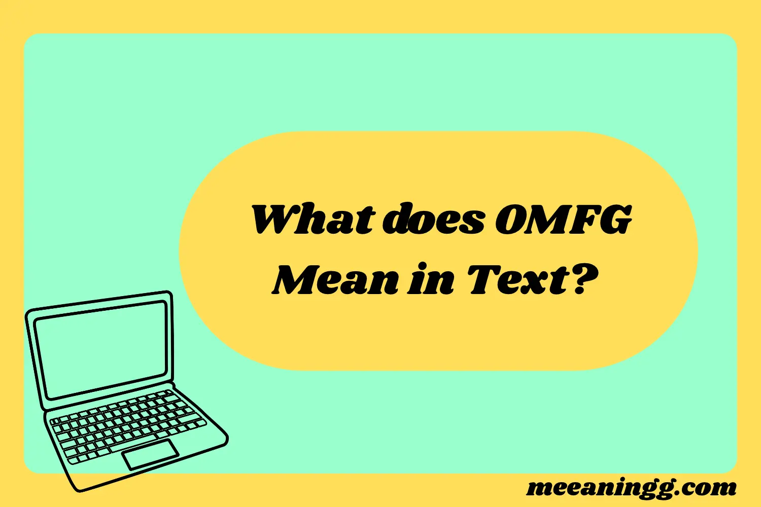 OMFG meaning in text with examples of casual texting and online slang.